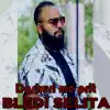 Bledi Selita - Dashuri me prit (feat. Astrit Tirona) - Single
